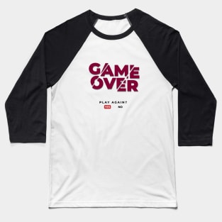 Game Over Baseball T-Shirt